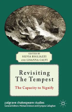 Bigliazzi / Calvi |  Revisiting The Tempest | eBook | Sack Fachmedien