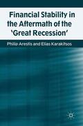 Arestis / Karakitsos |  Financial Stability in the Aftermath of the 'great Recession' | Buch |  Sack Fachmedien