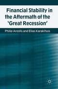 Arestis / Karakitsos |  Financial Stability in the Aftermath of the 'Great Recession' | eBook | Sack Fachmedien