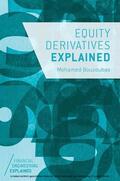 Bouzoubaa |  Equity Derivatives Explained | eBook | Sack Fachmedien