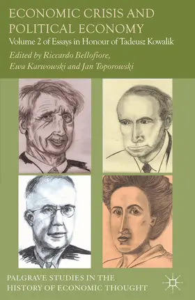 Bellofiore / Karwowski / Toporowski | Economic Crisis and Political Economy | Buch | 978-1-137-33574-6 | sack.de