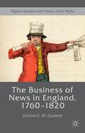 Gardner |  The Business of News in England, 1760-1820 | Buch |  Sack Fachmedien