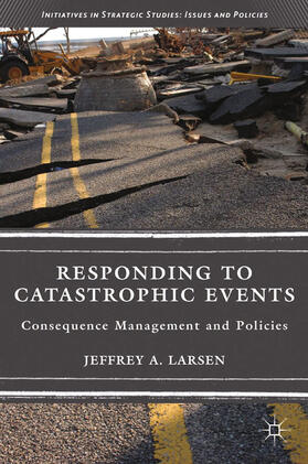 Larsen | Responding to Catastrophic Events | E-Book | sack.de