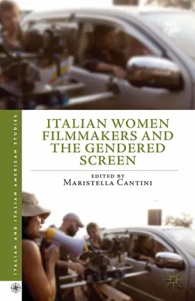 Cantini |  Italian Women Filmmakers and the Gendered Screen | eBook | Sack Fachmedien