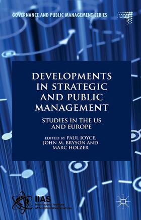 Joyce / Holzer / Bryson | Developments in Strategic and Public Management | Buch | 978-1-137-33696-5 | sack.de