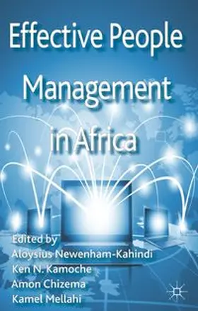 Newenham-Kahindi / Kamoche / Chizema |  Effective People Management in Africa | eBook | Sack Fachmedien