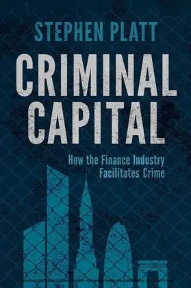 Platt | Criminal Capital | E-Book | www.sack.de