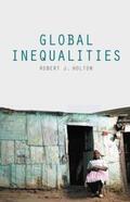 Holton |  Global Inequalities | Buch |  Sack Fachmedien
