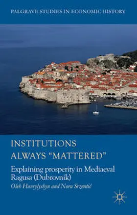 Havrylyshyn |  Institutions Always 'Mattered' | Buch |  Sack Fachmedien