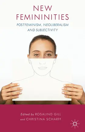 Gill / Scharff |  New Femininities | Buch |  Sack Fachmedien