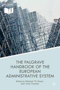 Bauer / Trondal |  The Palgrave Handbook of the European Administrative System | Buch |  Sack Fachmedien