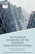 Bauer / Trondal |  The Palgrave Handbook of the European Administrative System | eBook | Sack Fachmedien