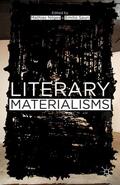 Nilges / Sauri |  Literary Materialisms | Buch |  Sack Fachmedien
