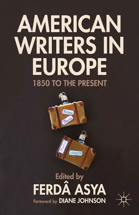 Asya |  American Writers in Europe | eBook | Sack Fachmedien
