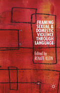 Klein |  Framing Sexual and Domestic Violence through Language | eBook | Sack Fachmedien