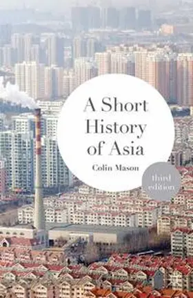 Mason |  A Short History of Asia | Buch |  Sack Fachmedien