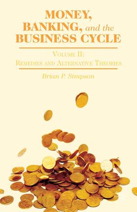 Simpson | Money, Banking, and the Business Cycle | Buch | 978-1-137-34077-1 | sack.de