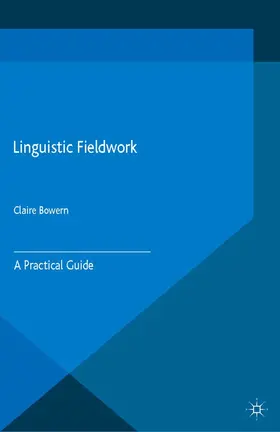 Bowern |  Linguistic Fieldwork | eBook | Sack Fachmedien