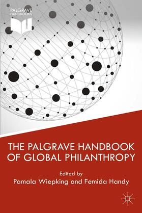 Wiepking / Handy |  The Palgrave Handbook of Global Philanthropy | Buch |  Sack Fachmedien
