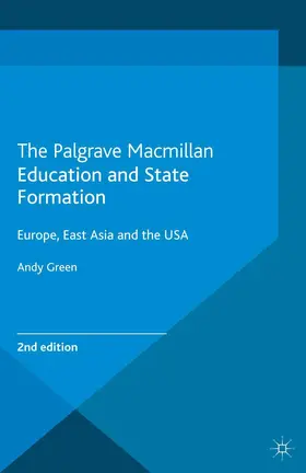 Green | Education and State Formation | Buch | 978-1-137-34174-7 | www.sack.de