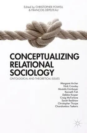 Powell / Dépelteau |  Conceptualizing Relational Sociology | eBook | Sack Fachmedien