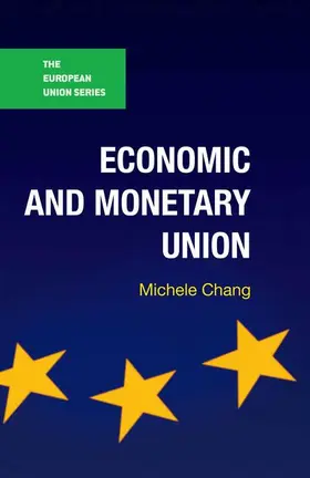 Chang |  Economic and Monetary Union | Buch |  Sack Fachmedien