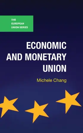 Chang |  Economic and Monetary Union | Buch |  Sack Fachmedien
