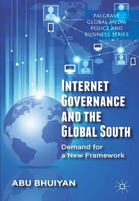 Bhuiyan |  Internet Governance and the Global South | Buch |  Sack Fachmedien