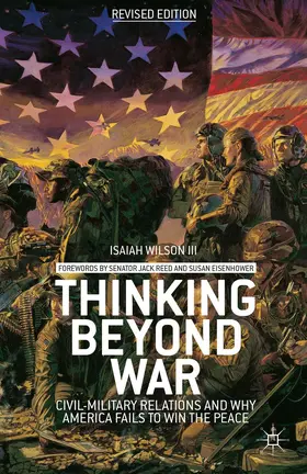 Wilson |  Thinking beyond War | Buch |  Sack Fachmedien