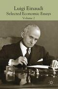 Einaudi / Faucci / Marchionatti |  Luigi Einaudi: Selected Economic Essays | eBook | Sack Fachmedien