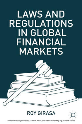 Girasa | Laws and Regulations in Global Financial Markets | E-Book | sack.de