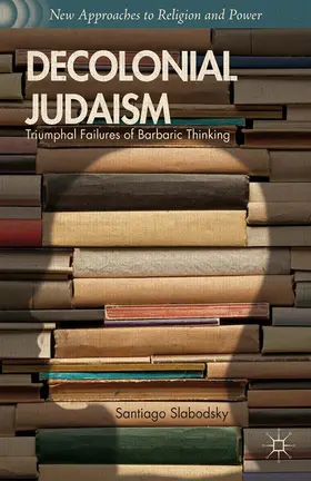 Slabodsky | Decolonial Judaism | E-Book | www.sack.de