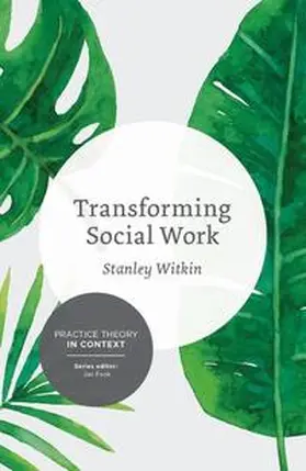 Witkin |  Transforming Social Work | eBook | Sack Fachmedien