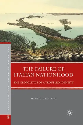 Graziano |  The Failure of Italian Nationhood | Buch |  Sack Fachmedien