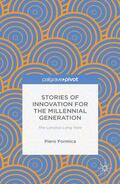 Formica |  Stories of Innovation for the Millennial Generation: The Lynceus Long View | eBook | Sack Fachmedien