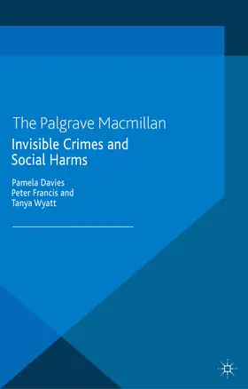 Davies / Francis / Wyatt | Invisible Crimes and Social Harms | E-Book | sack.de