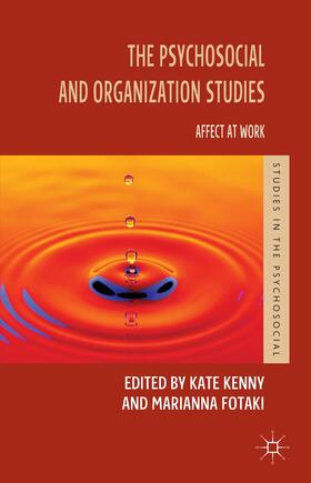 Fotaki / Kenny | The Psychosocial and Organization Studies | Buch | 978-1-137-34784-8 | sack.de