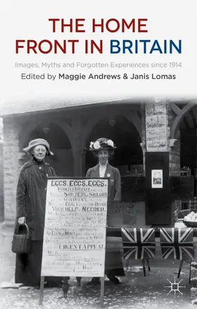 Andrews / Lomas |  The Home Front in Britain | Buch |  Sack Fachmedien