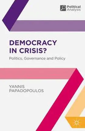 Papadopoulos |  Democracy in Crisis? | eBook | Sack Fachmedien