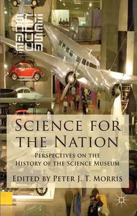 Morris | Science for the Nation | Buch | 978-1-137-34932-3 | www.sack.de