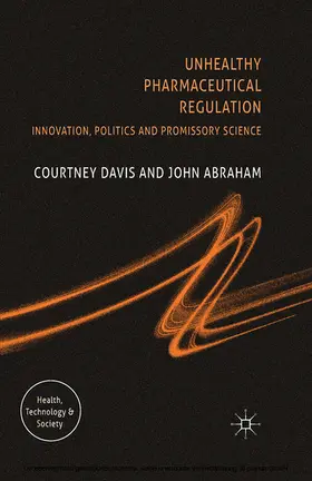 Davis / Abraham |  Unhealthy Pharmaceutical Regulation | eBook | Sack Fachmedien