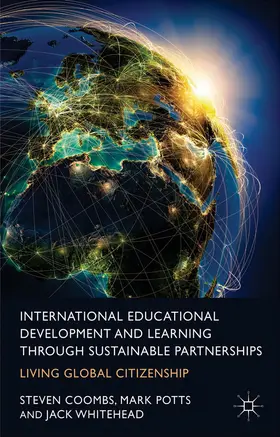 Coombs / Potts / Whitehead | International Educational Development and Learning through Sustainable Partnerships | E-Book | www.sack.de