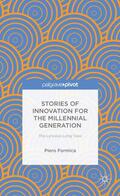 Formica |  Stories of Innovation for the Millennial Generation: The Lynceus Long View | Buch |  Sack Fachmedien