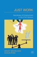 Michelson / Ryan |  Just Work | Buch |  Sack Fachmedien