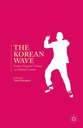 Kuwahara |  The Korean Wave | Buch |  Sack Fachmedien