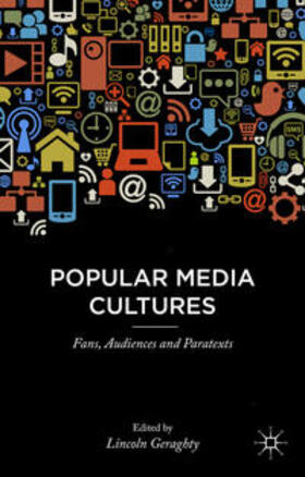 Geraghty |  Popular Media Cultures | Buch |  Sack Fachmedien