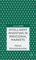 Mourdoukoutas |  Intelligent Investing in Irrational Markets | Buch |  Sack Fachmedien
