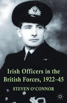 O'Connor | Irish Officers in the British Forces, 1922-45 | E-Book | www.sack.de