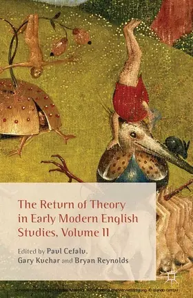 Cefalu / Kuchar / Reynolds | The Return of Theory in Early Modern English Studies, Volume II | E-Book | www.sack.de