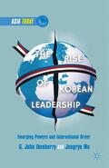 Ikenberry / Mo / Jongryn |  The Rise of Korean Leadership | Buch |  Sack Fachmedien